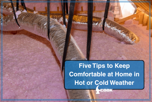 Five Tips to Keep Comfortable at Home in Hot or Cold Weather