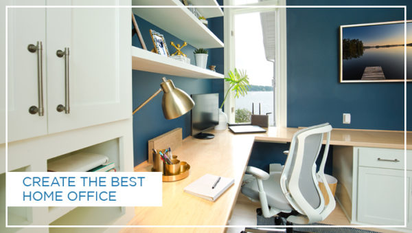 Create the Best Home Office