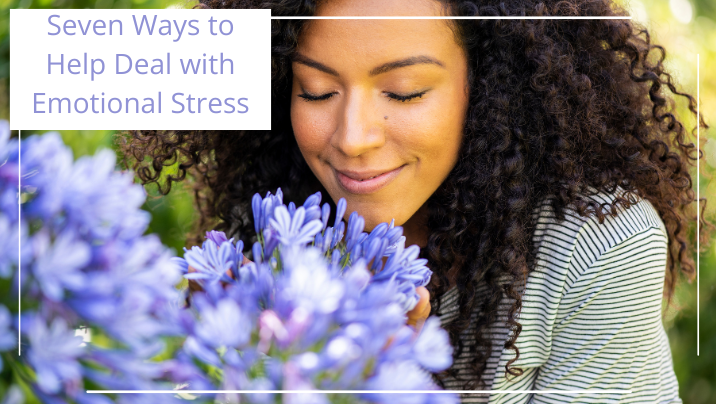 7 ways to deal with emotional stress