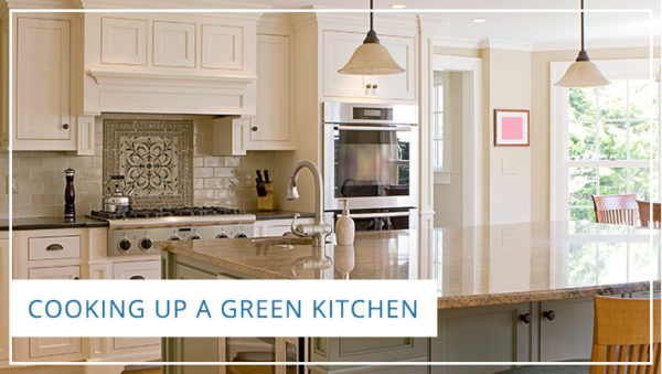 Cooking Up a Green Kitchen