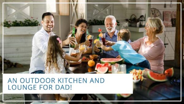 An Outdoor Kitchen and Lounge for Dad!