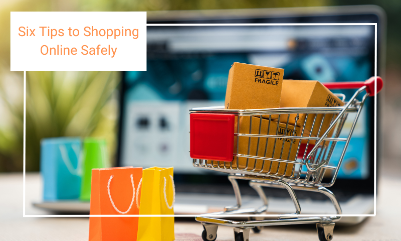 six tips for safe online shopping