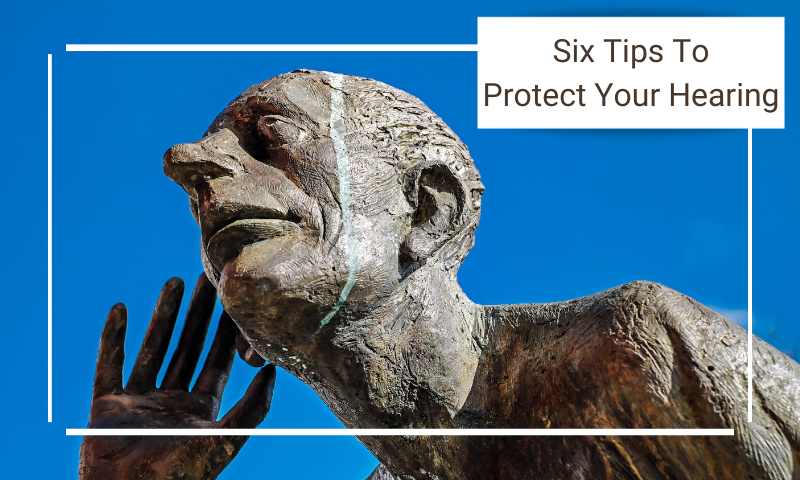 six ways to protect your hearing